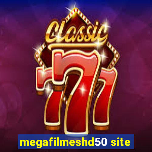megafilmeshd50 site
